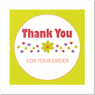 Thank You For Your Order Posters and Art